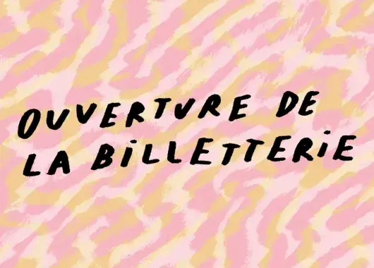 ouverture de la billetterie